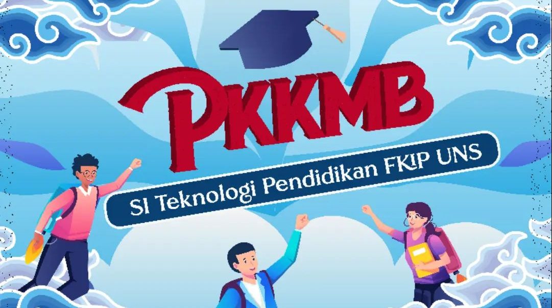 PKKMB S1 Teknologi Pendidikan Angkatan 2022