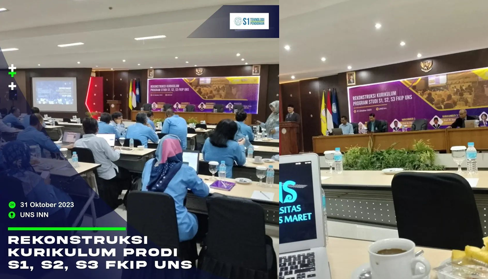 Rekonstruksi Kurikulum Prodi S1, S2, S3 FKIP UNS: Partisipasi Aktif Dosen TP