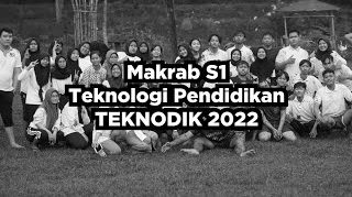 Semarak Kebersamaan: MAKRAB S1 Teknologi Pendidikan UNS 2022
