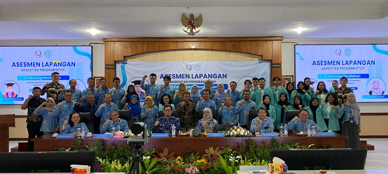 S1 Teknologi Pendidikan FKIP UNS Meningkatkan Mutu Pendidikan melalui Asesmen Akreditasi LAMDIK